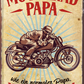 4252024244281	Schilderstore24 	 ''Motorrad Papa, wie normaler Papa nur Cooler'' Schilderstore24 Blechschilder sind perfekt als Geschenk zu Weihnachten, Geburtstage, Feiern, Partys, Grillabende, Namenstag, Feiertag, Mädelsabend, Hochzeit. Jederzeit stilvoll im Wohnzimmer, Partykeller, Garage, Praxis, Büro, Café, Hauseingang Mechaniker Auto Motorrad Werkstatt auto werkstatt tüfteln schrauber