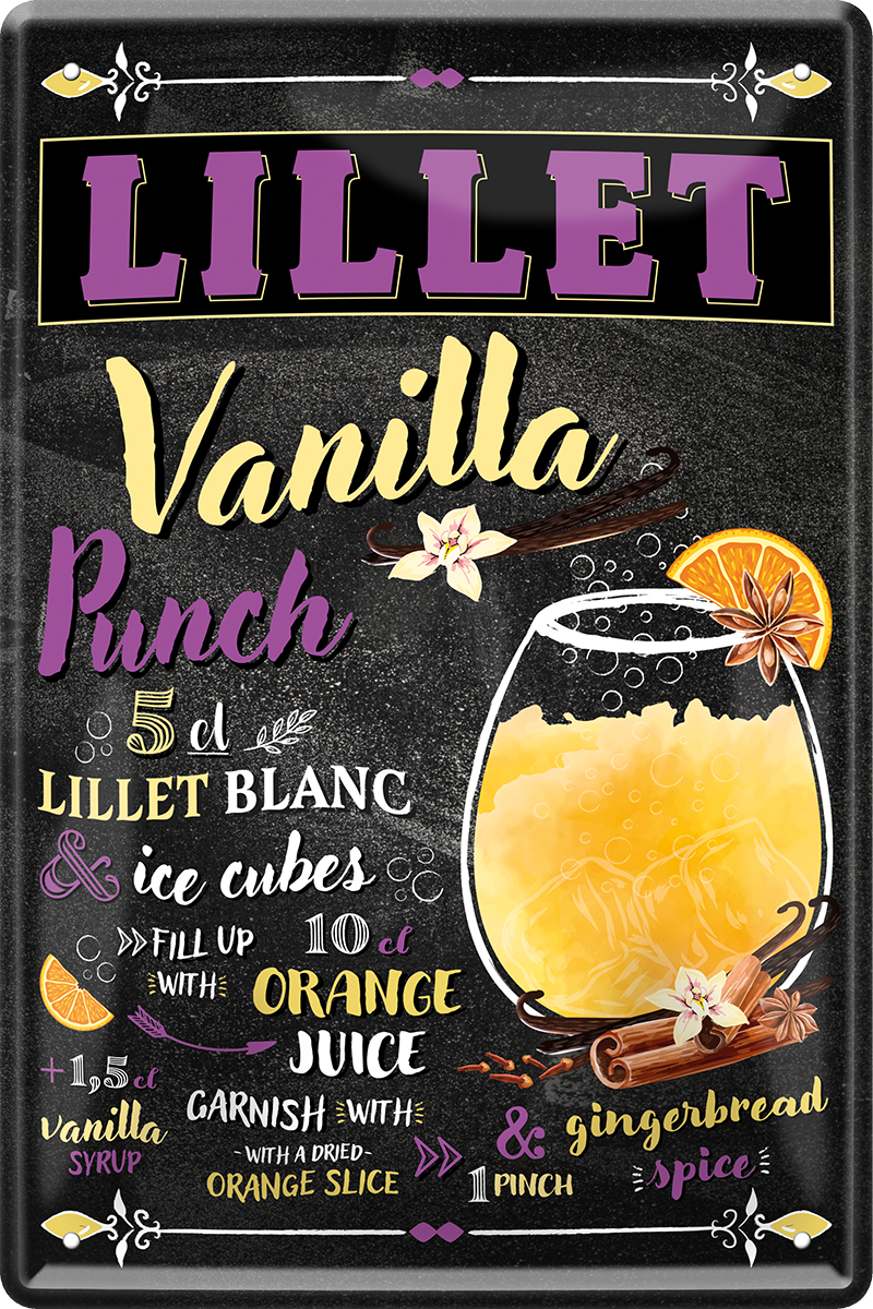 4252024243802	Schilderstore24 	 ''Lillet Vanilla Punch'' Schilderstore24 Blechschilder sind perfekt als Geschenk zu Weihnachten, Geburtstage, Feiern, Partys, Grillabende, Namenstag, Feiertag, Mädelsabend, Hochzeit. Jederzeit stilvoll im Wohnzimmer, Partykeller, Garage, Praxis, Büro, Café, Hauseingang Alkohol Cocktail Likör Sekt Getränk Alkohol promille schnaps saufen cocktails