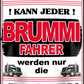 4252024244298	Schilderstore24 	 ''Studieren kann jeder Brummifahrer'' Schilderstore24 Blechschilder sind perfekt als Geschenk zu Weihnachten, Geburtstage, Feiern, Partys, Grillabende, Namenstag, Feiertag, Mädelsabend, Hochzeit. Jederzeit stilvoll im Wohnzimmer, Partykeller, Garage, Praxis, Büro, Café, Hauseingang Mechaniker Auto Motorrad Werkstatt auto werkstatt tüfteln schrauber