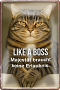 4252024256383		 ''Like a boss. Majestät braucht keine Erlaubnis''
 Schilderstore24 Blechschilder sind perfekt als Geschenk zu Weihnachten, Geburtstage, Feiern, Partys, Grillabende, Namenstag, Feiertag, Mädelsabend, Hochzeit Wohnzimmer, Partykeller, Garage, welpe, dogge, kater, kätzchen Haustier Tier Freund knuddelig Zuhause Katze Hund Hamster Meerschwein haustiere