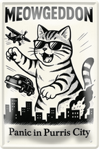 4252024256390		 ''Meowgeddon. Panic in Purris City''
Schilderstore24 Blechschilder sind perfekt als Geschenk zu Weihnachten, Geburtstage, Feiern, Partys, Grillabende, Namenstag, Feiertag, Mädelsabend, Hochzeit Wohnzimmer, Partykeller, Garage, welpe, dogge, kater, kätzchen Haustier Tier Freund knuddelig Zuhause Katze Hund Hamster Meerschwein haustiere