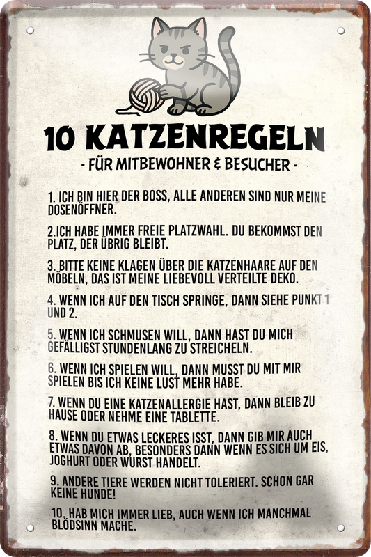4252024256376		 ''10 Katzenregeln für Mitbewohner''
Schilderstore24 Blechschilder sind perfekt als Geschenk zu Weihnachten, Geburtstage, Feiern, Partys, Grillabende, Namenstag, Feiertag, Mädelsabend, Hochzeit Wohnzimmer, Partykeller, Garage, welpe, dogge, kater, kätzchen Haustier Tier Freund knuddelig Zuhause Katze Hund Hamster Meerschwein haustiere