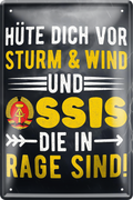 4252024256321		 ''Hüte dich vor Sturm, Wind & Ossis (schlicht)''
Schilderstore24 Blechschilder sind perfekt als Geschenk zu Weihnachten, Geburtstage, Feiern, Partys, Grillabende, Namenstag, Feiertag, Mädelsabend, Hochzeit. Jederzeit stilvoll im Wohnzimmer, Partykeller, Garage, Praxis, Büro, Café, Hauseingang Bundesland Deutschland Länder Kultur Staatsgebiet Sprache tradition hauptstadt minister politik