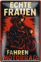 4252024256420		 ''Echte Frauen fahren Motorrad (neu)''
Schilderstore24 Blechschilder sind perfekt als Geschenk zu Weihnachten, Geburtstage, Feiern, Partys, Grillabende, Namenstag, Feiertag, Mädelsabend, Hochzeit. Jederzeit stilvoll im Wohnzimmer, Partykeller, Garage, Praxis, Büro, route, highway Mechaniker Auto Motorrad Werkstatt auto lkw brummi tüfteln schrauber