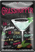 4252024256208		 ''Grasshopper''
Schilderstore24 Blechschilder sind perfekt als Geschenk zu Weihnachten, Geburtstage, Feiern, Partys, Grillabende, Namenstag, Feiertag, Mädelsabend, Hochzeit. Jederzeit stilvoll im Wohnzimmer, Partykeller, Garage, Praxis, cocktailsrezept mischgetränk Alkohol Cocktail Likör Sekt Getränk Alkohol promille schnaps saufen longdrink