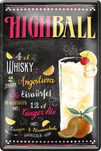 4252024256222		 ''Highball''
Schilderstore24 Blechschilder sind perfekt als Geschenk zu Weihnachten, Geburtstage, Feiern, Partys, Grillabende, Namenstag, Feiertag, Mädelsabend, Hochzeit. Jederzeit stilvoll im Wohnzimmer, Partykeller, Garage, Praxis, cocktailsrezept mischgetränk Alkohol Cocktail Likör Sekt Getränk Alkohol promille schnaps saufen longdrink