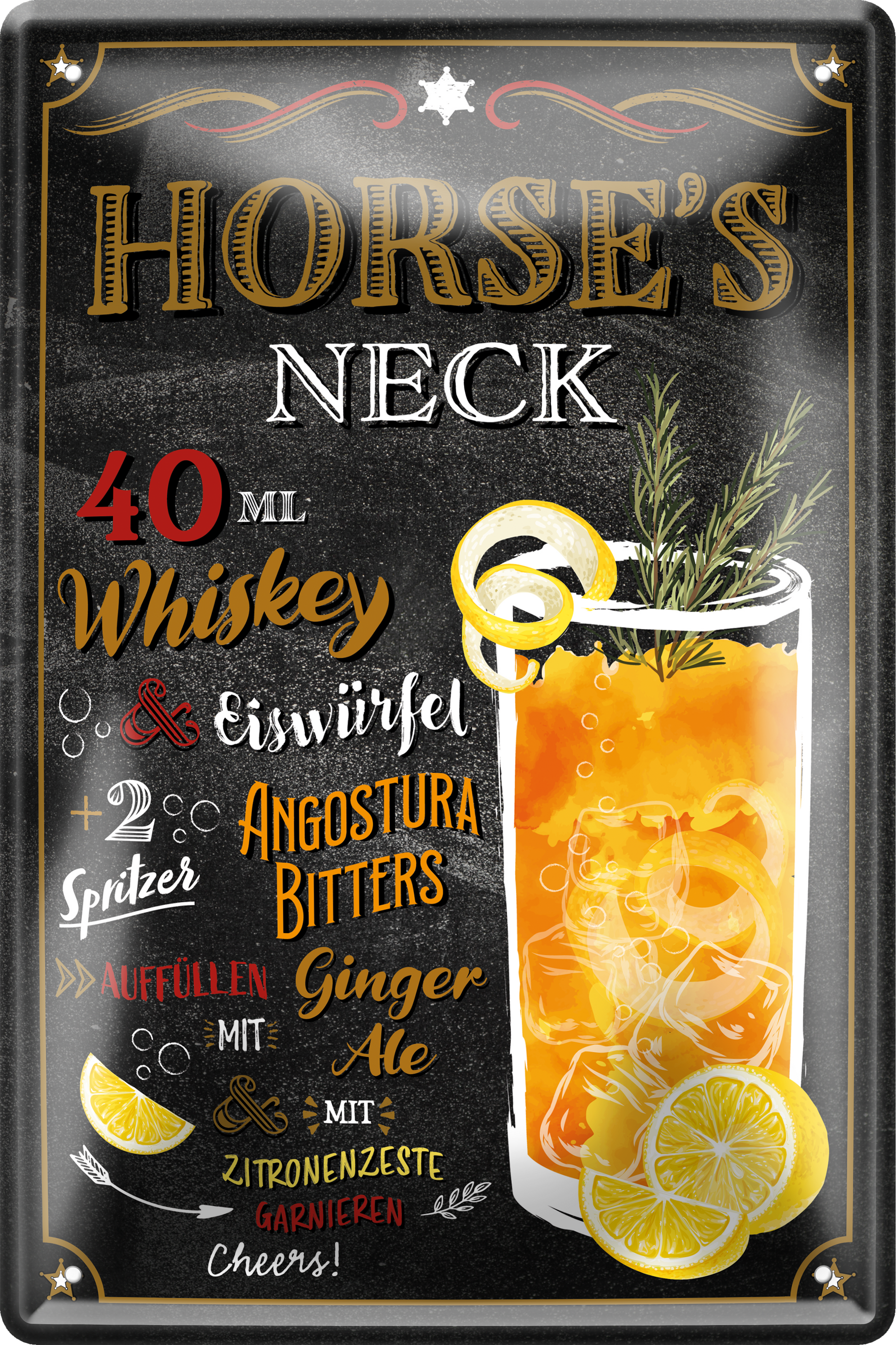 4252024256239		 ''Horses Neck''
Schilderstore24 Blechschilder sind perfekt als Geschenk zu Weihnachten, Geburtstage, Feiern, Partys, Grillabende, Namenstag, Feiertag, Mädelsabend, Hochzeit. Jederzeit stilvoll im Wohnzimmer, Partykeller, Garage, Praxis, cocktailsrezept mischgetränk Alkohol Cocktail Likör Sekt Getränk Alkohol promille schnaps saufen longdrink