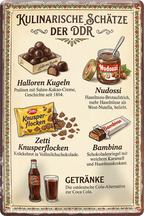 4252024260106		 ''Kulinarische Schätze der DDR''
Schilderstore24 Blechschilder sind perfekt als Geschenk zu Weihnachten, Geburtstage, Feiern, Partys, Grillabende, Partykeller, diät, snack, mahlzei, rezept, wasser Lebensmittel Burger Tee Grill crepes teigware süßigkeit essen grill wurst pommes döner fisch pizza