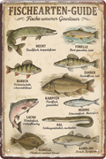 4252024259827		 ''Fischarten Guide''
Schilderstore24 Blechschilder sind perfekt als Geschenk zu Weihnachten, Geburtstage, Feiern, Partys, Grillabende, Namenstag, Feiertag, Mädelsabend, Hochzeit. Jederzeit stilvoll im Wohnzimmer, Partykeller, Garage, Praxis, Büro, Café, Hauseingang Angeln Fischen Meerestier Bootsausflug see meer fisch wasser angeln fischen