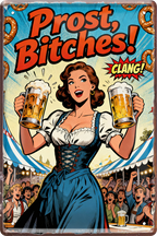 4252024259810		 ''Prost Bitches!''
Schilderstore24 Blechschilder sind perfekt als Geschenk zu Weihnachten, Geburtstage, Feiern, Partys, , Hochzeit. Jederzeit stilvoll im Wohnzimmer, Partykeller, Garage, Praxis, beer, Biersorten, zitat Alkohol Kasten Bier Saufen Getränk Bier Alkohol schaumkrone promille hopfen