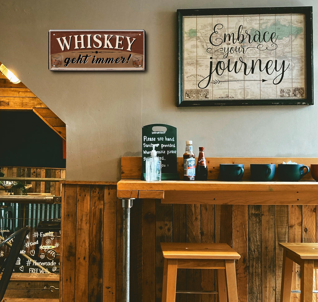 Blechschild ''Whiskey geht immer!'' 28x12cm