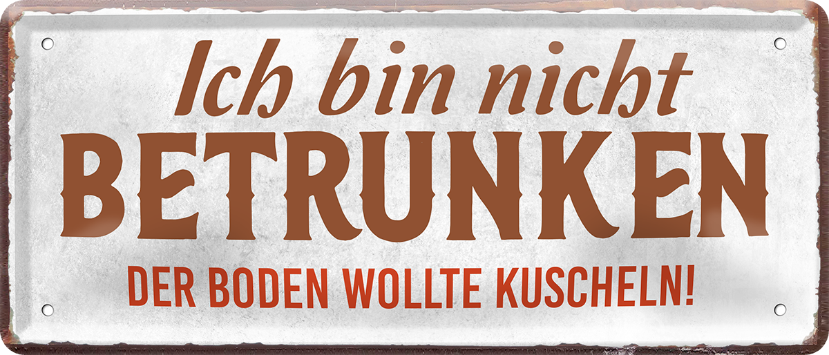 4252024251661		 ''Ich bin nicht betrunken, Boden wollte kuscheln'' Schilderstore24 Blechschilder sind perfekt als Geschenk zu Weihnachten, Geburtstage, Feiern, Partys, Grillabende, Namenstag, Feiertag, Mädelsabend, Hochzeit. Jederzeit stilvoll im Wohnzimmer, Partykeller, Garage, Praxis, Büro, Café, Hauseingang Alkohol Cocktail Bier Sekt Getränk Bier Alkohol schnaps promille tequila   