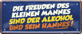 4252024244458	Schilderstore24 	 ''Die Freuden des kleinen Mannes Alkohol Hannes'' Schilderstore24 Blechschilder sind perfekt als Geschenk zu Weihnachten, Geburtstage, Feiern, Partys, Grillabende, Namenstag, Feiertag, Mädelsabend, Hochzeit. Jederzeit stilvoll im Wohnzimmer, Partykeller, Garage, Praxis, Büro, Café, Hauseingang Alkohol Cocktail Bier Sekt Getränk Bier Alkohol schnaps promille tequila   