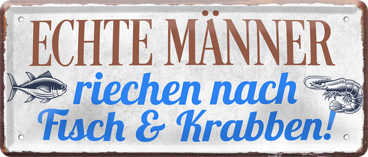 4252024248036		 ''Echte Männer riechen nach Fisch &Krabben'' Schilderstore24 Blechschilder sind perfekt als Geschenk zu Weihnachten, Geburtstage, Feiern, Partys, Grillabende, Namenstag, Feiertag, Mädelsabend, Hochzeit. Jederzeit stilvoll im Wohnzimmer, Partykeller, Garage, Praxis, Büro, Café, Hauseingang Meer Urlaub Sommer Sandstrand meer wasser strand sand urlaub ferien