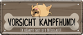 4252024244571	Schilderstore24 	 ''Vorsicht Kampfhund. Er kämpft mit Müdigkeit'' Schilderstore24 Blechschilder sind perfekt als Geschenk zu Weihnachten, Geburtstage, Feiern, Partys, Grillabende, Namenstag, Feiertag, Mädelsabend, Hochzeit Wohnzimmer, Partykeller, Garage, Praxis, Büro, Café, Hauseingang Haustier Tier Freund knuddelig Zuhause Katze Hund Hamster Meerschwein haustiere