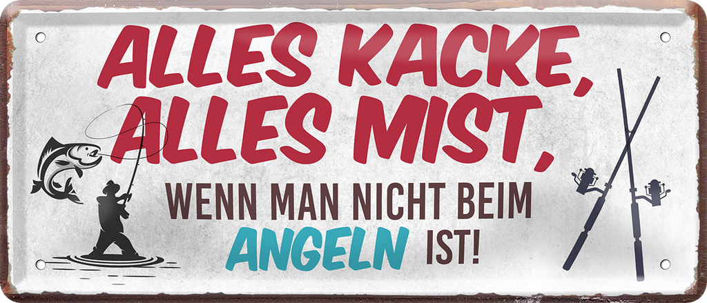4252024250275		 ''Alles Kacke alles Mist Angeln'' Schilderstore24 Blechschilder sind perfekt als Geschenk zu Weihnachten, Geburtstage, Feiern, Partys, Grillabende, Namenstag, Feiertag, Mädelsabend, Hochzeit. Jederzeit stilvoll im Wohnzimmer, Partykeller, Garage, Praxis, Büro, Café, Hauseingang Angeln Fischen Meerestier Bootsausflug see meer fisch wasser angeln fischen