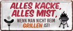 4252024250428		 ''Alles Kacke alles Mist Grillen'' Schilderstore24 Blechschilder sind perfekt als Geschenk zu Weihnachten, Geburtstage, Feiern, Partys, Grillabende, Namenstag, Feiertag, Mädelsabend, Hochzeit. Jederzeit stilvoll im Wohnzimmer, Partykeller, Garage, Praxis, Büro, Café, Hauseingang Lebensmittel Kaffee Kuchen Tee Grill crepes teigware süßigkeit essen grill wurst