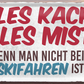 4252024250503		 ''Alles Kacke alles Mist Skifahren'' Schilderstore24 Blechschilder sind perfekt als Geschenk zu Weihnachten, Geburtstage, Feiern, Partys, Grillabende, Namenstag, Feiertag, Mädelsabend, Hochzeit. Jederzeit stilvoll im Wohnzimmer, Partykeller, Garage, Praxis, Büro, Café, Hauseingang Freizeit Sport Ski Schnee Aktivitäten skifahren kegeln biken rad hobby angeln