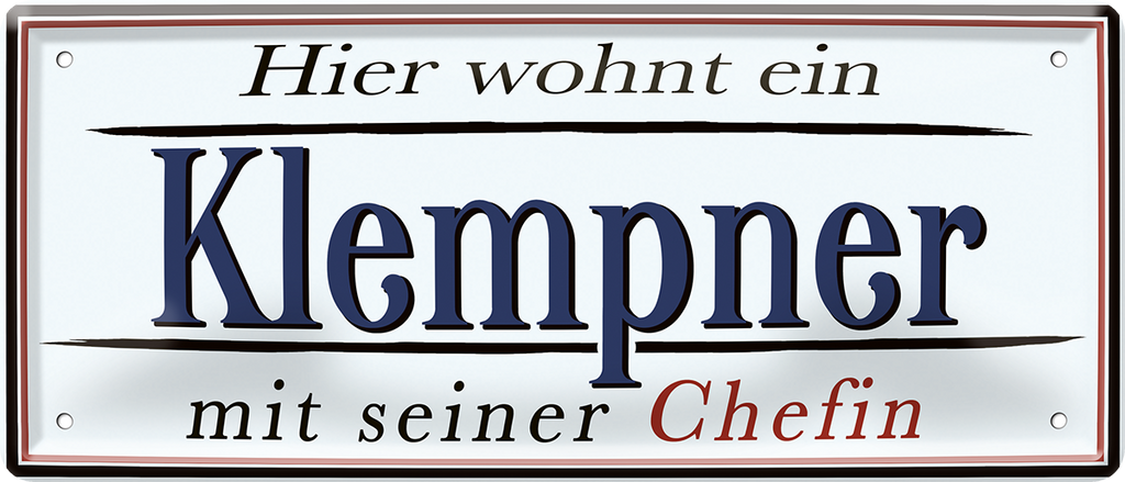4252024252392		 ''Hier wohnt ein Klempner''
 Schilderstore24 Blechschilder sind perfekt als Geschenk zu Weihnachten, Geburtstage, Feiern, Partys, Grillabende, Namenstag, Feiertag, Mädelsabend, Hochzeit. Jederzeit stilvoll im Wohnzimmer, Partykeller, Garage, Praxis, Büro,Architekt Hauseingang Handwerk Baustelle Arbeit Bau werkeln baustelle handwerker bauarbeiter