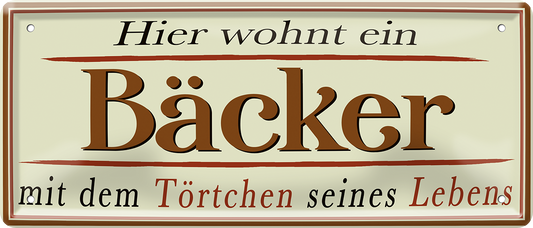 4252024252354		 ''Hier wohnt ein Bäcker''
 Schilderstore24 Blechschilder sind perfekt als Geschenk zu Weihnachten, Geburtstage, Feiern, Partys, Grillabende, Namenstag, Feiertag, Mädelsabend, Hochzeit. Jederzeit stilvoll im Wohnzimmer, Partykeller, Garage, Praxis, Büro, Café, Hauseingang Lebensmittel Kaffee Kuchen Tee Grill crepes teigware süßigkeit essen grill wurst