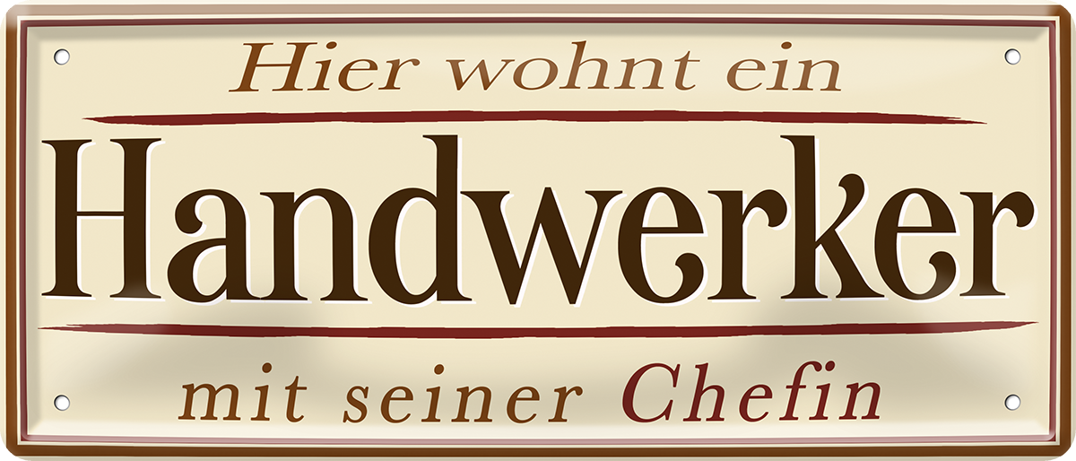 4252024252385		 ''Hier wohnt ein Handwerker''
 Schilderstore24 Blechschilder sind perfekt als Geschenk zu Weihnachten, Geburtstage, Feiern, Partys, Grillabende, Namenstag, Feiertag, Mädelsabend, Hochzeit. Jederzeit stilvoll im Wohnzimmer, Partykeller, Garage, Praxis, Büro,Architekt Hauseingang Handwerk Baustelle Arbeit Bau werkeln baustelle handwerker bauarbeiter