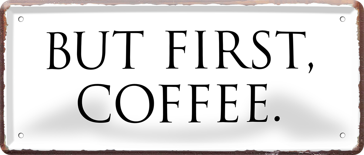 4252024253368		 ''But first Coffee (weiß)''
Schilderstore24 Blechschilder sind perfekt als Geschenk zu Weihnachten, Geburtstage, Feiern, Partys, Grillabende, Namenstag, Feiertag, Mädelsabend, Hochzeit. Jederzeit stilvoll im Wohnzimmer, Partykeller, Garage, Praxis, Büro, Café, Hauseingang Lebensmittel Kaffee Kuchen Sucht café coffee kaffeemaschine getränk essen