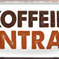 4252024253399		 ''Koffein Zentrale''
Schilderstore24 Blechschilder sind perfekt als Geschenk zu Weihnachten, Geburtstage, Feiern, Partys, Grillabende, Namenstag, Feiertag, Mädelsabend, Hochzeit. Jederzeit stilvoll im Wohnzimmer, Partykeller, Garage, Praxis, Büro, Café, Hauseingang Lebensmittel Kaffee Kuchen Sucht café coffee kaffeemaschine getränk essen