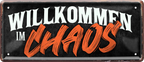 4252024253481		 ''Willkommen im Chaos''
Schilderstore24 Blechschilder sind perfekt als Geschenk zu Weihnachten, Geburtstage, Feiern, Partys, Grillabende, Namenstag, Feiertag, Mädelsabend, Hochzeit. Jederzeit stilvoll im Wohnzimmer, Partykeller, Garage, Praxis, Büro, Café, Hauseingang Familie Zuhause Eltern Geschwister oma opa familie mama papa geschwister