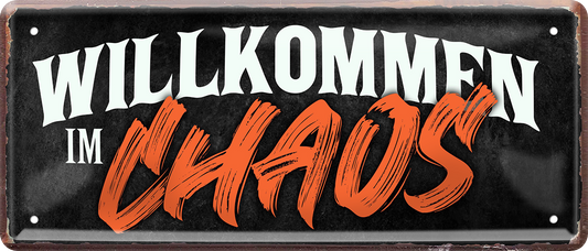 4252024253481		 ''Willkommen im Chaos''
Schilderstore24 Blechschilder sind perfekt als Geschenk zu Weihnachten, Geburtstage, Feiern, Partys, Grillabende, Namenstag, Feiertag, Mädelsabend, Hochzeit. Jederzeit stilvoll im Wohnzimmer, Partykeller, Garage, Praxis, Büro, Café, Hauseingang Familie Zuhause Eltern Geschwister oma opa familie mama papa geschwister