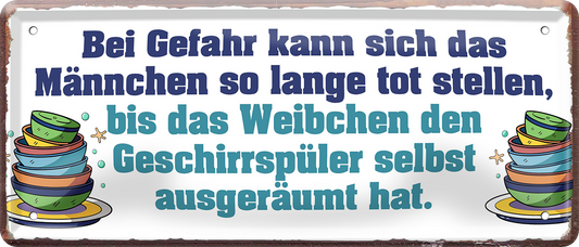 4252024253429		 ''Bei Gefahr kann sich das Männchen tot stellen''
Schilderstore24 Blechschilder sind perfekt als Geschenk zu Weihnachten, Geburtstage, Feiern, Partys, Grillabende, Namenstag, Feiertag, Mädelsabend, Hochzeit. Jederzeit stilvoll im Wohnzimmer, Partykeller, Garage, Praxis, Büro, Café, Hauseingang Familie Zuhause Eltern Geschwister oma opa familie mama papa geschwister