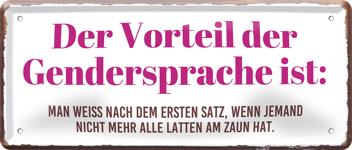 4252024253801		 ''Der Vorteil der Gendersprache''
Schilderstore24 Blechschilder sind perfekt als Geschenk zu Weihnachten, Geburtstage, Feiern, Partys, Grillabende, Namenstag, Feiertag, Mädelsabend, Hochzeit. Jederzeit stilvoll im Wohnzimmer, Partykeller, Garage, Praxis, Büro, Café, Hauseingang politik regierung fachkräfte ironsich kanzler job Politiker Kabinett Chef Regierung