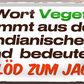 4252024253276		 ''Das Wort Vegetarier.. zu blöd zum jagen''
Schilderstore24 Blechschilder sind perfekt als Geschenk zu Weihnachten, Geburtstage, Feiern, Partys, Grillabende, Namenstag, Feiertag, Mädelsabend, Hochzeit. Jederzeit stilvoll im Wohnzimmer, Partykeller, Garage, Praxis, Büro, Café, Hauseingang Lebensmittel Kultur Leibspeise Bier tradition essen speise hausgemacht wurst deftig