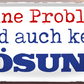 4252024253184		 ''Keine Probleme sind auch keine Lösung''
Schilderstore24 Blechschilder sind perfekt als Geschenk zu Weihnachten, Geburtstage, Feiern, Partys, Grillabende, Namenstag, Feiertag, Mädelsabend, Hochzeit. Jederzeit stilvoll im Wohnzimmer, Partykeller, Garage, Praxis, Büro, Café, Hauseingang Büro Chef Angestellter Arbeit Job Arbeitsplatz Alltag Beruf Ausbildung