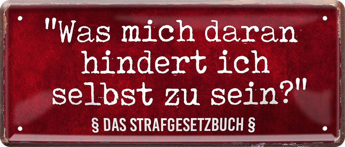 4252024253825		 ''Was mich daran hindert ich zu sein. Strafgesetzbuch''
Schilderstore24 Blechschilder sind perfekt als Geschenk zu Weihnachten, Geburtstage, Feiern, Partys, Grillabende, Namenstag, Feiertag, Mädelsabend, Hochzeit. Jederzeit stilvoll im Wohnzimmer, Partykeller, Garage, Praxis, Büro, Café, Hauseingang politik regierung fachkräfte ironsich kanzler job Politiker Kabinett Chef Regierung