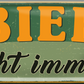 4252024253146		 ''Bier geht immer!''
Schilderstore24 Blechschilder sind perfekt als Geschenk zu Weihnachten, Geburtstage, Feiern, Partys, Grillabende, Namenstag, Feiertag, Mädelsabend, Hochzeit. Jederzeit stilvoll im Wohnzimmer, Partykeller, Garage, Praxis, Büro, Café, Hauseingang Alkohol Kasten Bier Saufen Getränk Bier Alkohol schaumkrone promille hopfen