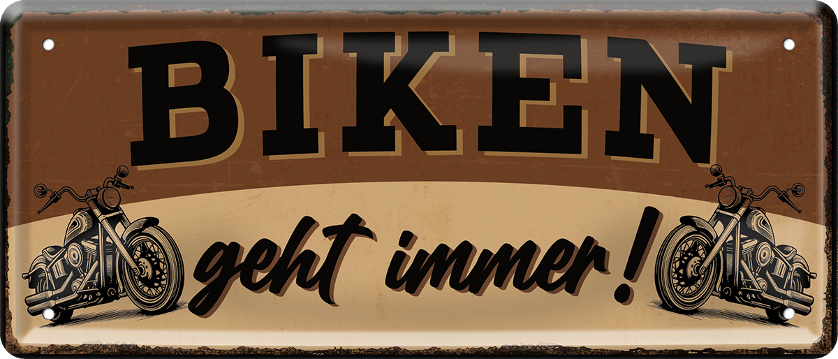 4252024253832		 ''Biken geht immer!''
Schilderstore24 Blechschilder sind perfekt als Geschenk zu Weihnachten, Geburtstage, Feiern, Partys, Grillabende, Namenstag, Feiertag, Mädelsabend, Hochzeit. Jederzeit stilvoll im Wohnzimmer, Partykeller, Garage, Praxis, Büro, Café, Hauseingang Mechaniker Auto Motorrad Werkstatt auto lkw brummi tüfteln schrauber