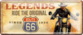4252024256895		 ''Legends ride the original Route 66''
Schilderstore24 Blechschilder sind perfekt als Geschenk zu Weihnachten, Geburtstage, Feiern, Partys, Grillabende, Namenstag, Feiertag, Mädelsabend, Hochzeit. Jederzeit stilvoll im Wohnzimmer, Partykeller, Garage, biker, zitat, route, highway Mechaniker Auto Motorrad Werkstatt auto lkw brummi tüfteln schrauber