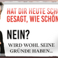 4252024256536		 ''Hat die heute jemand gesagt (Iglesias)''
Schilderstore24 Blechschilder sind perfekt als Geschenk zu Weihnachten, Geburtstage, Feiern, Partys, Grillabende, Namenstag, Feiertag, Mädelsabend, Hochzeit. Jederzeit stilvoll im Wohnzimmer, Partykeller, Garage, Praxis, Büro, Zitate, lebensgefahr Sarkasmus Ironie Funny Schwarzer Humor faul dumm fun rente lästern teufel