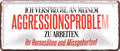 4252024256550		 ''Ich verspreche, an meinem Aggresionsproblem''
Schilderstore24 Blechschilder sind perfekt als Geschenk zu Weihnachten, Geburtstage, Feiern, Partys, Grillabende, Namenstag, Feiertag, Mädelsabend, Hochzeit. Jederzeit stilvoll im Wohnzimmer, Partykeller, Garage, Praxis, Büro, Zitate, lebensgefahr Sarkasmus Ironie Funny Schwarzer Humor faul dumm fun rente lästern teufel