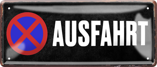 4252024256529		 ''Ausfahrt''
Schilderstore24 Blechschilder sind perfekt als Geschenk zu Weihnachten, Geburtstage, Feiern, Partys, Grillabende, Namenstag, Feiertag, Mädelsabend, Hochzeit. Jederzeit stilvoll im Wohnzimmer, Partykeller, Garage, Praxis, Büro, Zitate, lebensgefahr Sarkasmus Ironie Funny Schwarzer Humor faul dumm fun rente lästern teufel
