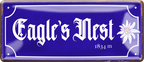 4252024257090		 ''Eagle's Nest''
Schilderstore24 Blechschilder sind perfekt als Geschenk zu Weihnachten, Geburtstage, Feiern, Partys, Grillabende, Hochzeit. Jederzeit stilvoll im Wohnzimmer, Partykeller, Garage, reiseziel, städte, see, zitat Berge Reisen Wandern Outdoor Natur Urlaub sehenswürdigkeiten insel paradies