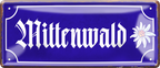 4252024257335		 ''Mittenwald''
Schilderstore24 Blechschilder sind perfekt als Geschenk zu Weihnachten, Geburtstage, Feiern, Partys, Grillabende, Hochzeit. Jederzeit stilvoll im Wohnzimmer, Partykeller, Garage, reiseziel, städte, see, zitat Berge Reisen Wandern Outdoor Natur Urlaub sehenswürdigkeiten insel paradies