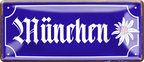 4252024257342		 ''München (blume)''
Schilderstore24 Blechschilder sind perfekt als Geschenk zu Weihnachten, Geburtstage, Feiern, Partys, Grillabende, Hochzeit. Jederzeit stilvoll im Wohnzimmer, Partykeller, Garage, reiseziel, städte, see, zitat Berge Reisen Wandern Outdoor Natur Urlaub sehenswürdigkeiten insel paradies