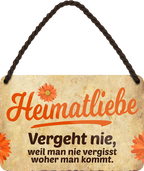 4252024243482	Schilderstore24 	 ''Heimatliebe vergeht nie'' Schilderstore24 Blechschilder sind perfekt als Geschenk zu Weihnachten, Geburtstage, Feiern, Partys, Grillabende, Namenstag, Feiertag, Mädelsabend, Hochzeit. Jederzeit stilvoll im Wohnzimmer, Partykeller, Garage, Praxis, Büro, Café, Hauseingang Landschaften Orte Städte Länder Urlaub See berge burgen schloss tal heimat zuhause freizeit