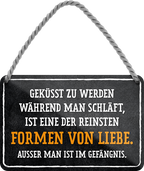 4252024242928	Schilderstore24 	 ''Geküsst zu werden während man schläft reine Liebe'' Schilderstore24 Blechschilder sind perfekt als Geschenk zu Weihnachten, Geburtstage, Feiern, Partys, Grillabende, Namenstag, Feiertag, Mädelsabend, Hochzeit. Jederzeit stilvoll im Wohnzimmer, Partykeller, Garage, Praxis, Büro, Café, Hauseingang Familie Zuhause Eltern Geschwister oma opa familie mama papa geschwister