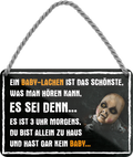 4252024243000	Schilderstore24 	 ''Ein Baby Lachen ist das schönste (Blick links)'' Schilderstore24 Blechschilder sind perfekt als Geschenk zu Weihnachten, Geburtstage, Feiern, Partys, Grillabende, Namenstag, Feiertag, Mädelsabend, Hochzeit. Jederzeit stilvoll im Wohnzimmer, Partykeller, Garage, Praxis, Büro, Café, Hauseingang Halloween Gespenst Monster Mörder Grusel angst knochen skellet horror kultur