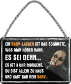 4252024243000	Schilderstore24 	 ''Ein Baby Lachen ist das schönste (Blick links)'' Schilderstore24 Blechschilder sind perfekt als Geschenk zu Weihnachten, Geburtstage, Feiern, Partys, Grillabende, Namenstag, Feiertag, Mädelsabend, Hochzeit. Jederzeit stilvoll im Wohnzimmer, Partykeller, Garage, Praxis, Büro, Café, Hauseingang Halloween Gespenst Monster Mörder Grusel angst knochen skellet horror kultur