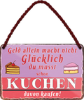 4252024242829	Schilderstore24 	 ''Geld allein macht nicht glücklich Kuchen'' Schilderstore24 Blechschilder sind perfekt als Geschenk zu Weihnachten, Geburtstage, Feiern, Partys, Grillabende, Namenstag, Feiertag, Mädelsabend, Hochzeit. Jederzeit stilvoll im Wohnzimmer, Partykeller, Garage, Praxis, Büro, Café, Hauseingang Lebensmittel Kaffee Kuchen Tee Grill crepes teigware süßigkeit essen grill wurst