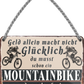 4252024242874	Schilderstore24 	 ''Geld allein macht nicht glücklich Mountainbike (mit fahrer)'' Schilderstore24 Blechschilder sind perfekt als Geschenk zu Weihnachten, Geburtstage, Feiern, Partys, Grillabende, Namenstag, Feiertag, Mädelsabend, Hochzeit. Jederzeit stilvoll im Wohnzimmer, Partykeller, Garage, Praxis, Büro, Café, Hauseingang Fahrrad Rad Bike Tour Radeln Downhill Radtour zweirad reifen ausflug freizeit