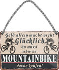 4252024242874	Schilderstore24 	 ''Geld allein macht nicht glücklich Mountainbike (mit fahrer)'' Schilderstore24 Blechschilder sind perfekt als Geschenk zu Weihnachten, Geburtstage, Feiern, Partys, Grillabende, Namenstag, Feiertag, Mädelsabend, Hochzeit. Jederzeit stilvoll im Wohnzimmer, Partykeller, Garage, Praxis, Büro, Café, Hauseingang Fahrrad Rad Bike Tour Radeln Downhill Radtour zweirad reifen ausflug freizeit